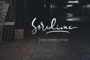 Soredime: The Script Font That Elevates Every Campaign